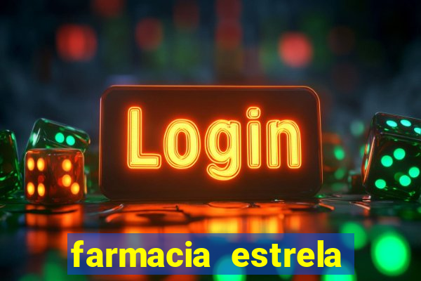 farmacia estrela porto alegre